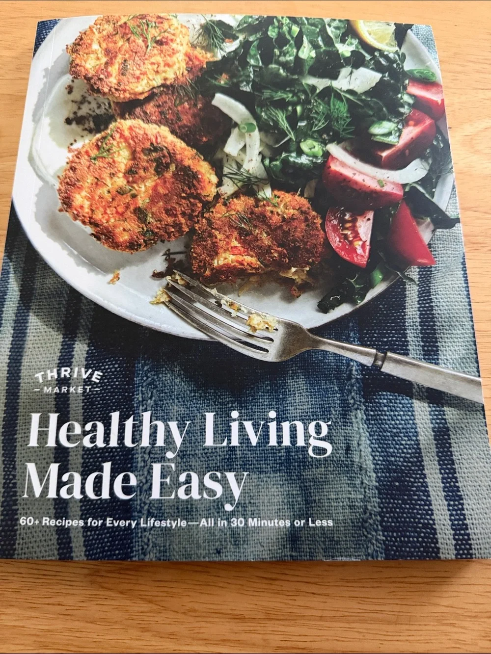 Thrive Healthy Living Made Easy Cookbook - Blue Cover